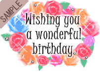 Wishing you a wonderful birthday.